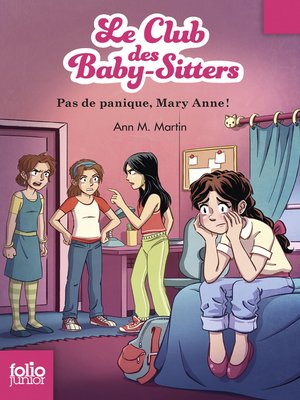 cover image of Le Club des baby-sitters (Tome 4)--Pas de panique, Mary Anne !